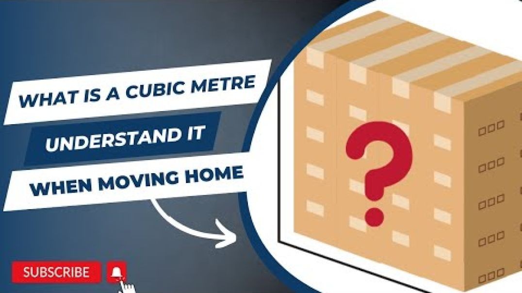 What is Cubic Metre Understand Cubic Metres When Moving Home