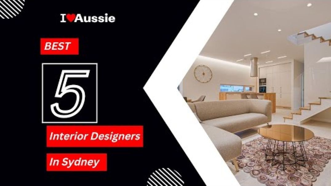 ⁣Sydney's Top 5 Interior Designers That Will Blow Your Mind | I Luv Aussie