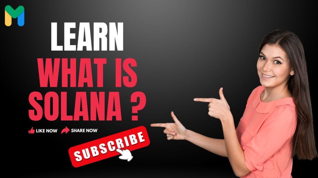 What is Solana ?