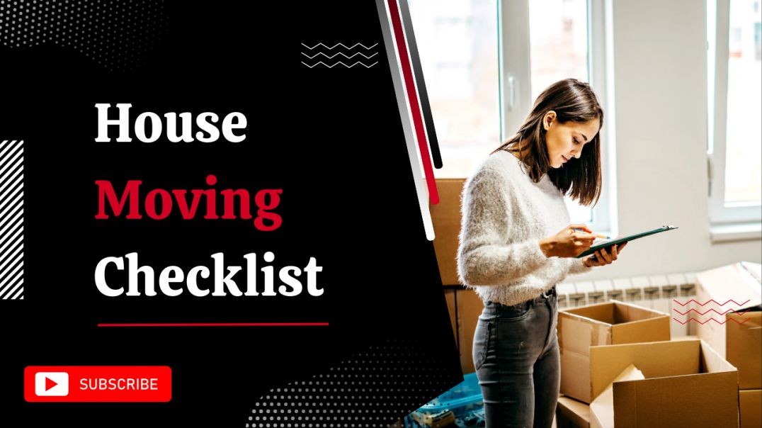 ⁣House Moving Checklist