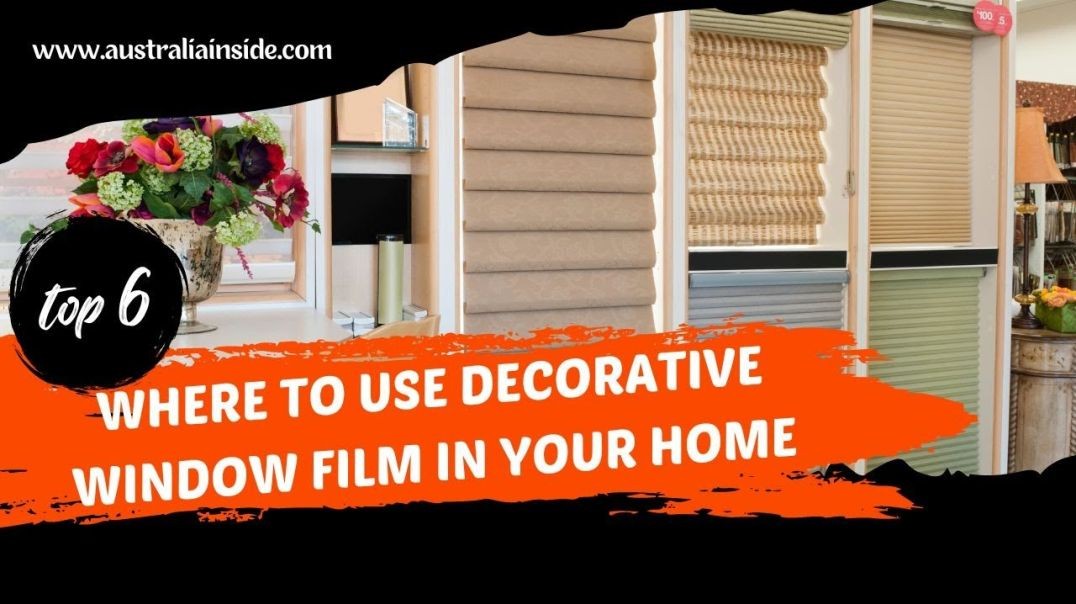⁣Where To Use Decorative Window Film In Your Home | Australia Inside
