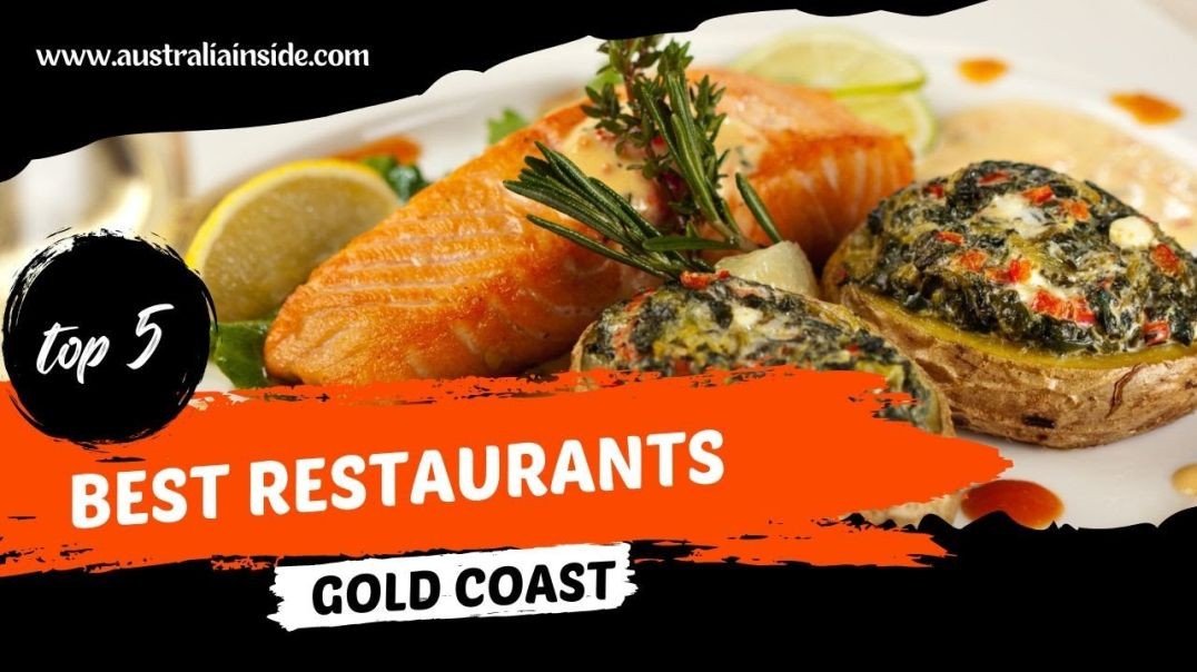 Experience the Best Top 5 Fine Dining Restaurants on the Gold Coast | Australia Inside