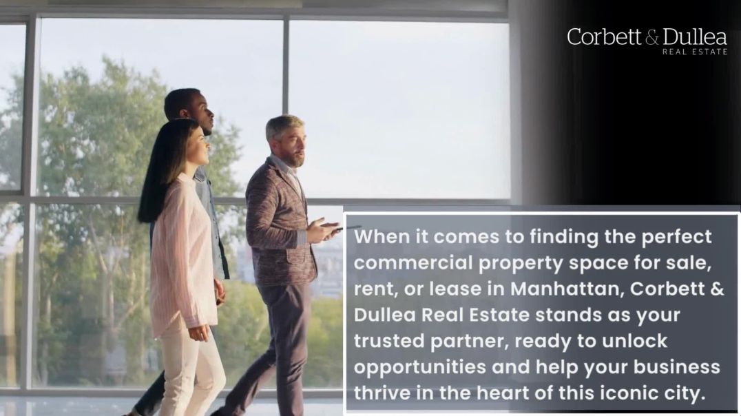 ⁣Find Commercial Real Estate in Manhattan, NY - Corbett & Dullea Real Estate