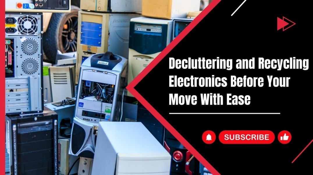 ⁣Decluttering and Recycling Electronics Before Your Move With Ease | Harry The Mover