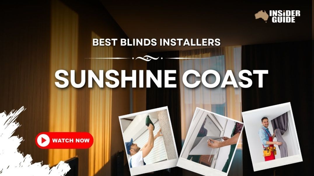 ⁣Best Blinds Installers Sunshine Coast | Australia Insider Guide