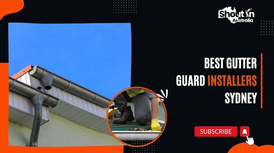 ⁣Best Gutter Guard Installers Sydney | Shout In Australia