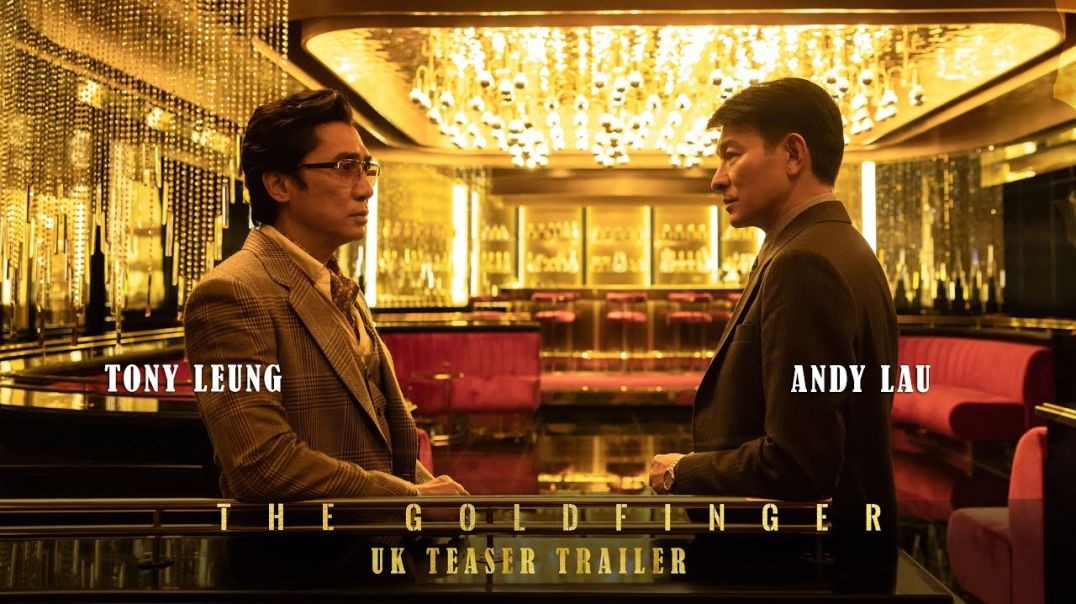 The Goldfinger International Trailer｜《金手指》国际预告