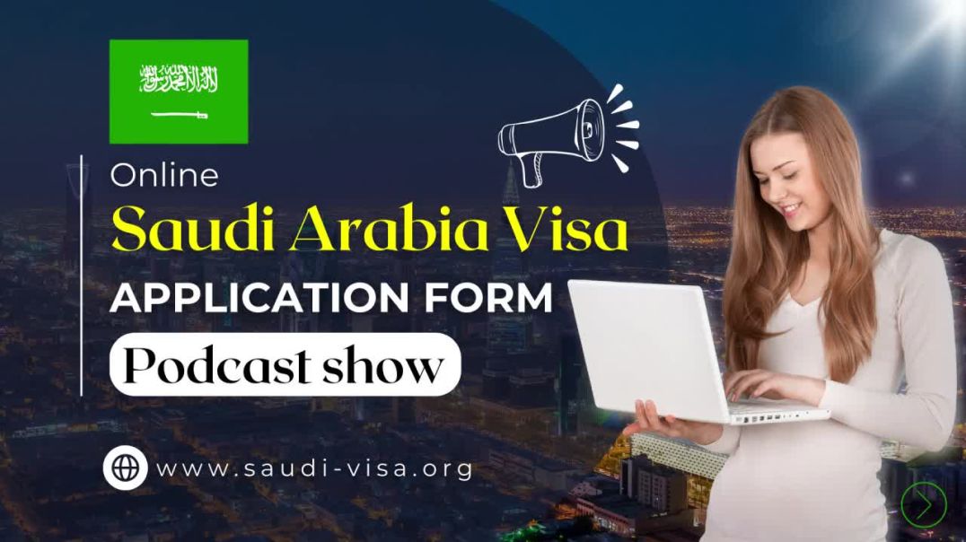 ⁣Online Saudi Arabia Visa Application Form| Apply for a Saudi Arabia eVisa
