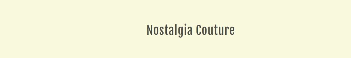 Nostalgia Couture LLC