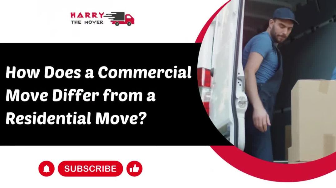⁣How Does a Commercial Move Differ from a Residential Move | Harry The Mover