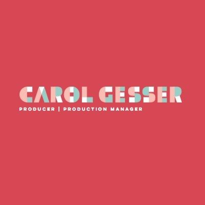 Carol Gesser Producer 