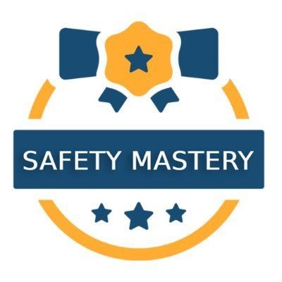 Safety Mastery