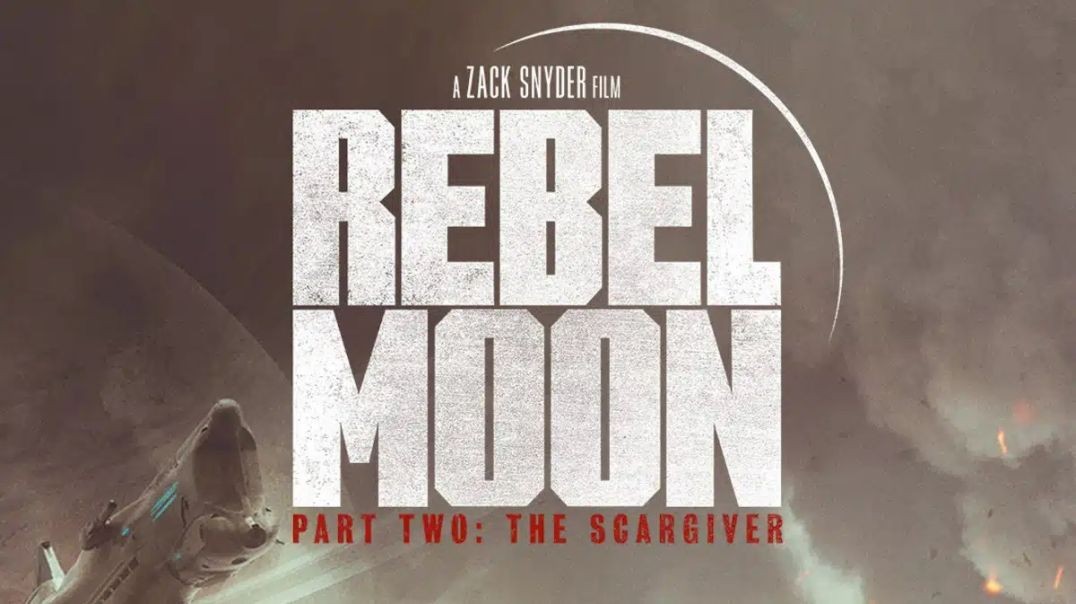 ⁣Rebel Moon - Part Two: The Scargiver