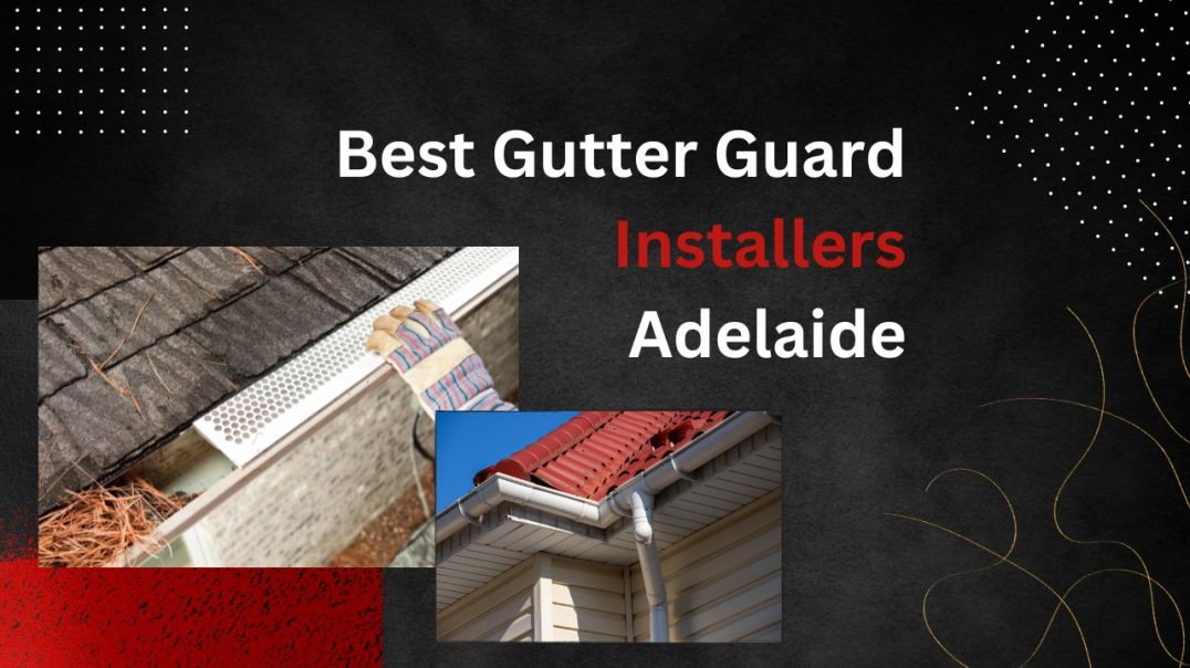 ⁣Best Gutter Guard Installers Adelaide