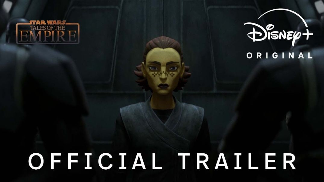 ⁣Tales of the Empire | Official Trailer | Disney+