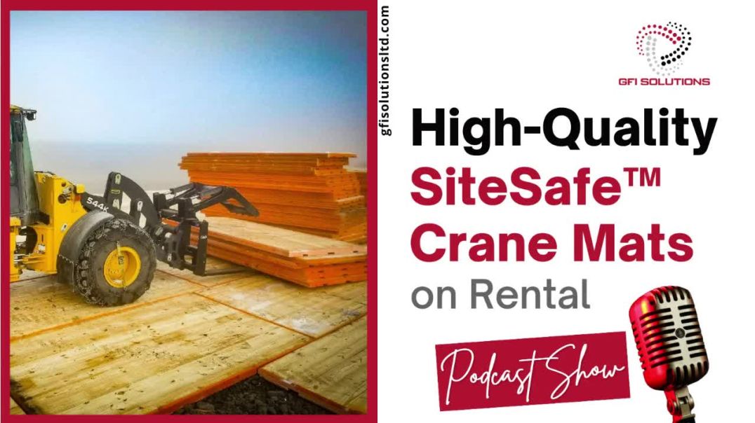 ⁣High-Quality SiteSafe™ Crane Mats on Rental| Durable Crane Mats| Cost-Effective Matting Solutions
