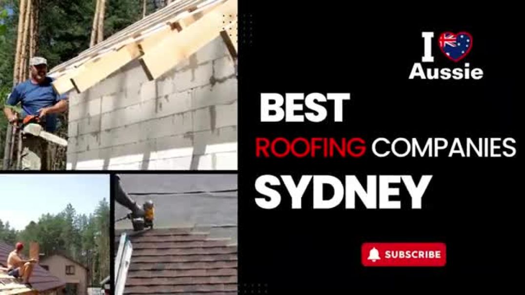 ⁣Best Roofing Companies in Sydney | I Luv Aussie