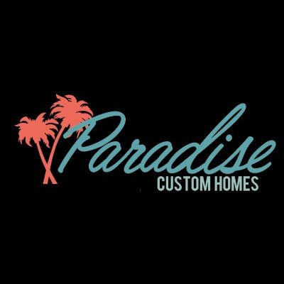 Paradise Custom Homes