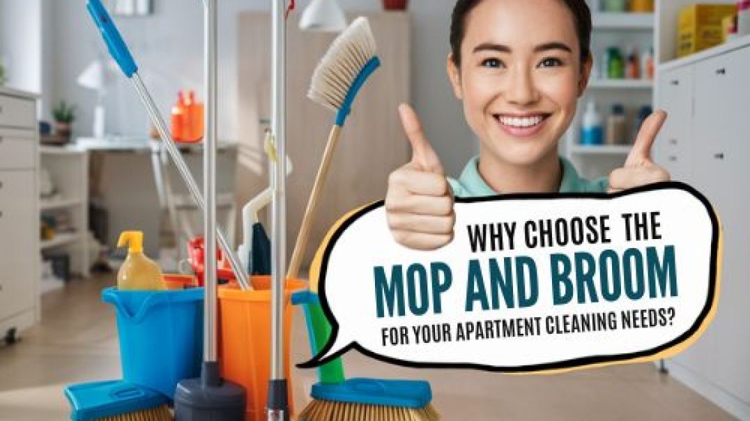 ⁣Why Choose The Mop and Broom for Your Apartment Cleaning Needs