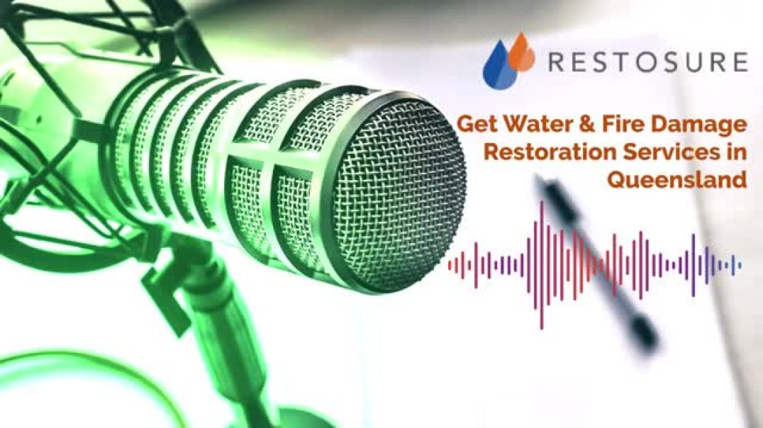 Obtain Restoration Services for Fire and Water Damage in Queensland