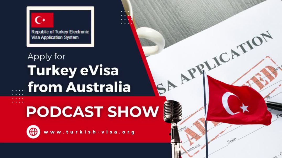 Apply for Turkey eVisa from Australia| Reliable eVisa Services| Turkey Visa for Australian Citizens