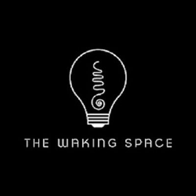 The waking Space