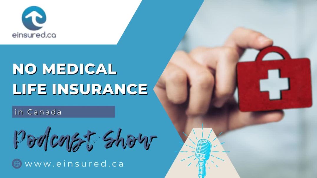 ⁣No Medical Life Insurance in Canada| No Medical Life Insurance Benefits|