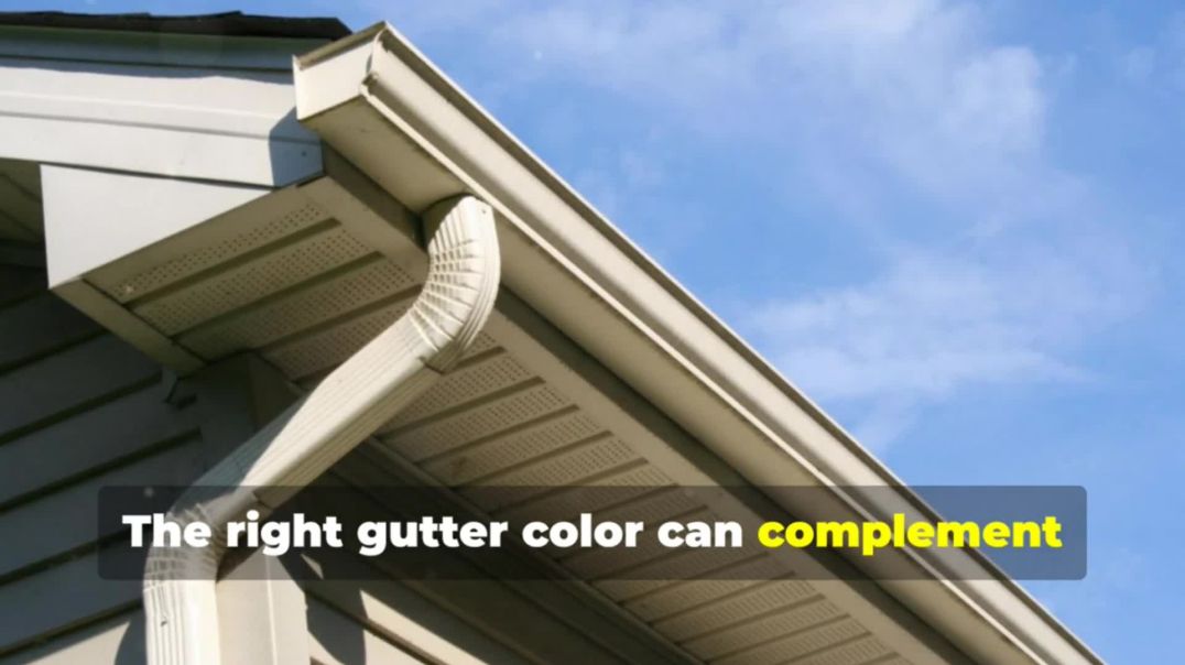 The Ultimate Guide to Choosing the Perfect Gutter Colors for Your Home