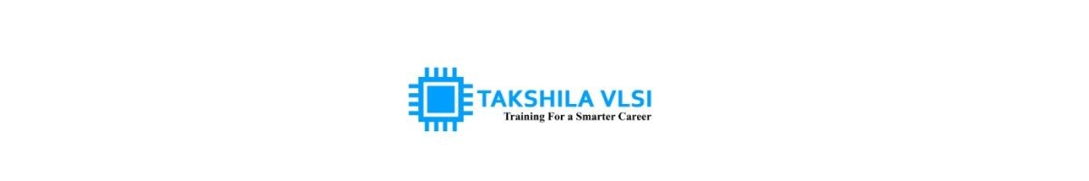 Takshila Institute of VLSI Technologies