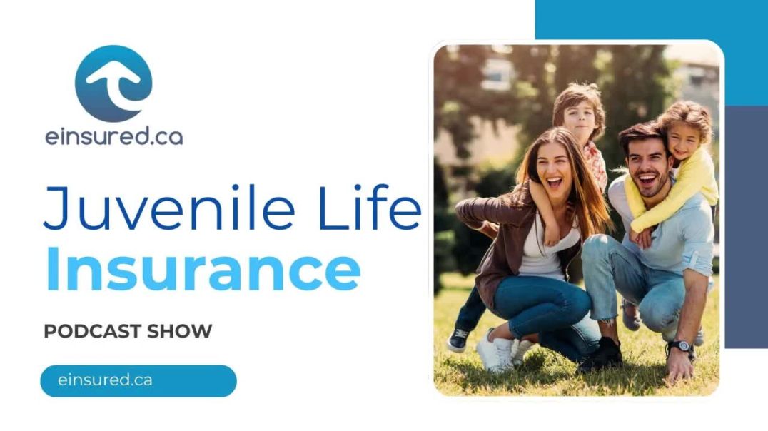 ⁣Juvenile Life Insurance| Affordable Children's Insurance Plans in Canada| Early Learning Insura