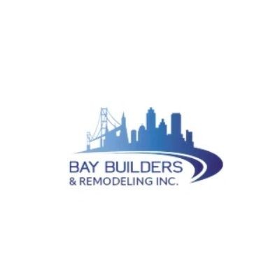 Bay Builders & Remodeling Inc. 