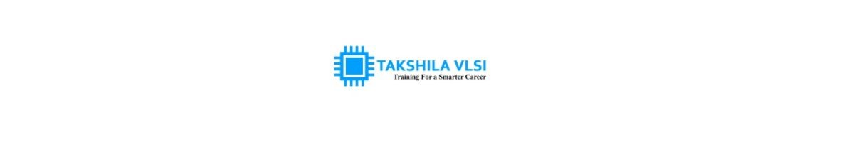 Takshila Institute of VLSI Technologies