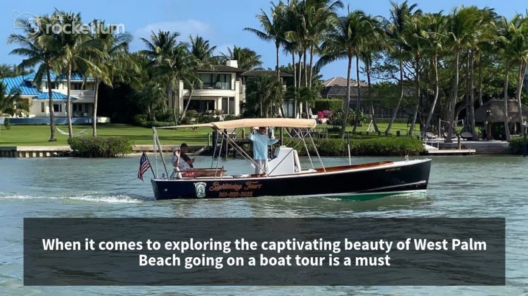 Explore the Finest Boat Tour in West Palm Beach