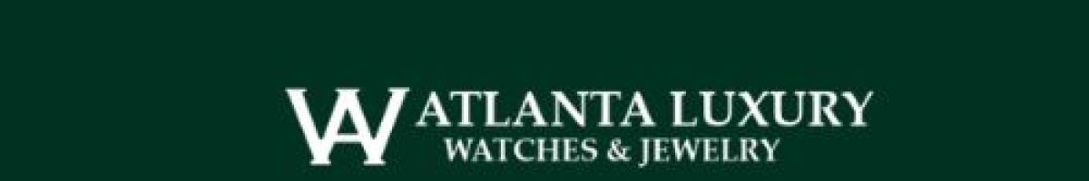 Atlanta Luxury Watches