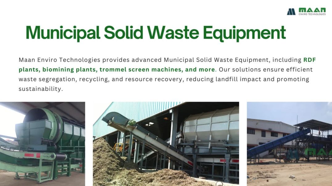 Complete Waste Management Solutions by Maan Enviro Technologies