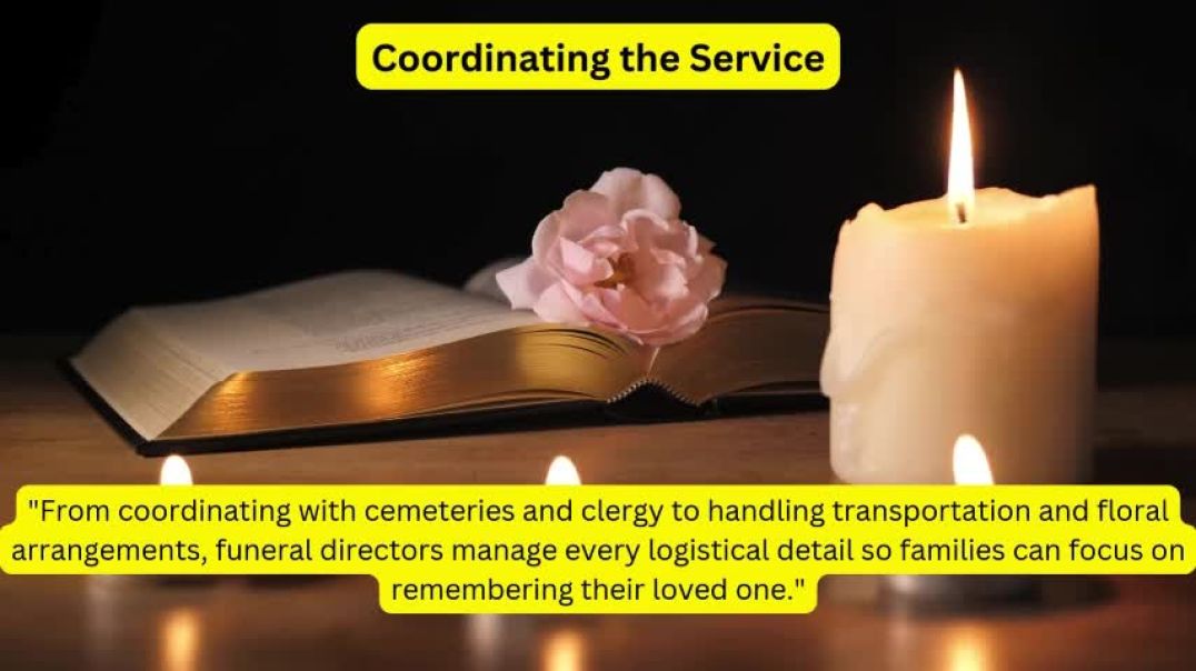 The Role and Responsibilities of Funeral Directors