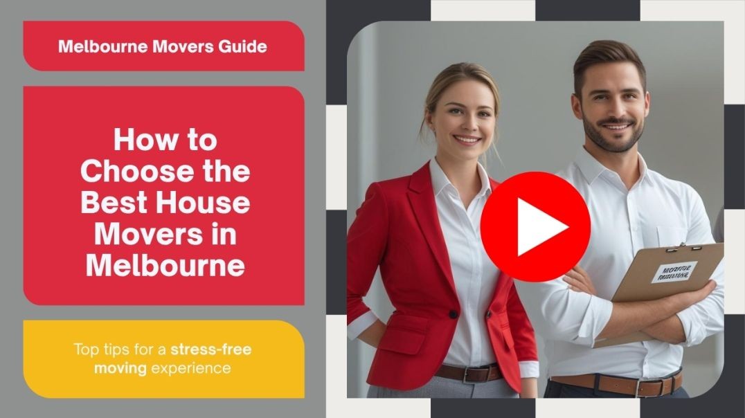 How to Pick the Top House Movers in Melbourne