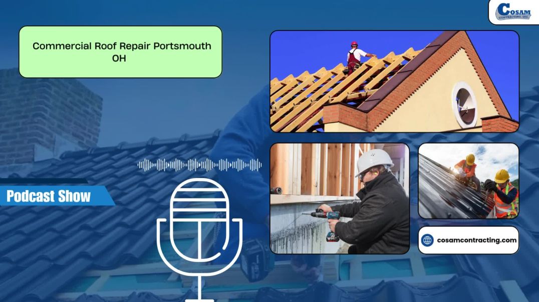 Commercial Roof Repair in Portsmouth, OH | Roofing Expert