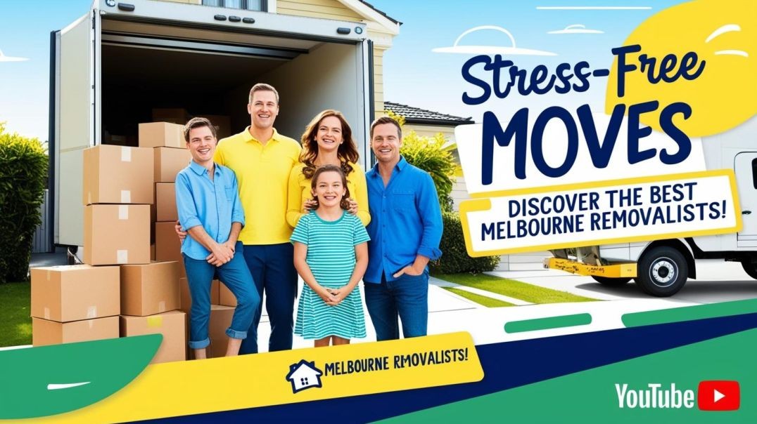 Stress-Free Moves Discover Best Melbourne Removalists!