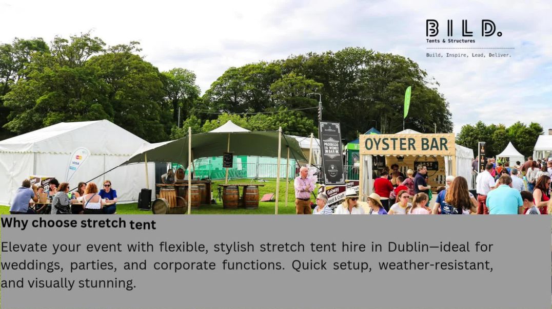 Stretch Tent Hire for Events in Dublin