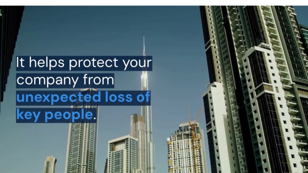 Key Man Insurance UAE Who Needs It and When to Buy It