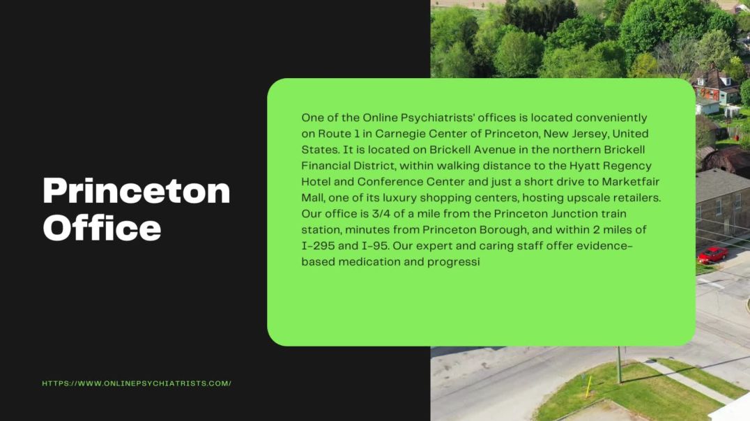 PRINCETON OFFICE – ONLINE PSYCHIATRISTS
