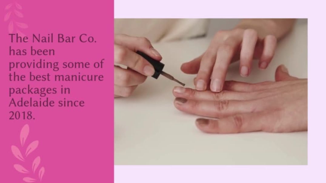 Best Manicure Adelaide