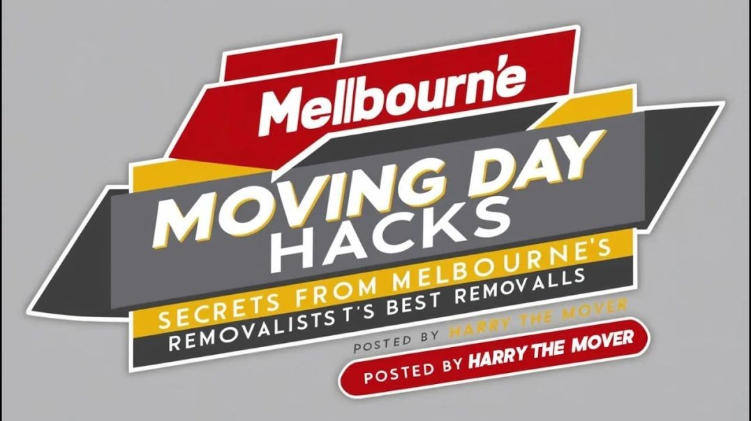 Moving Day Hacks: Secrets from Melbourne’s Best Removalists
