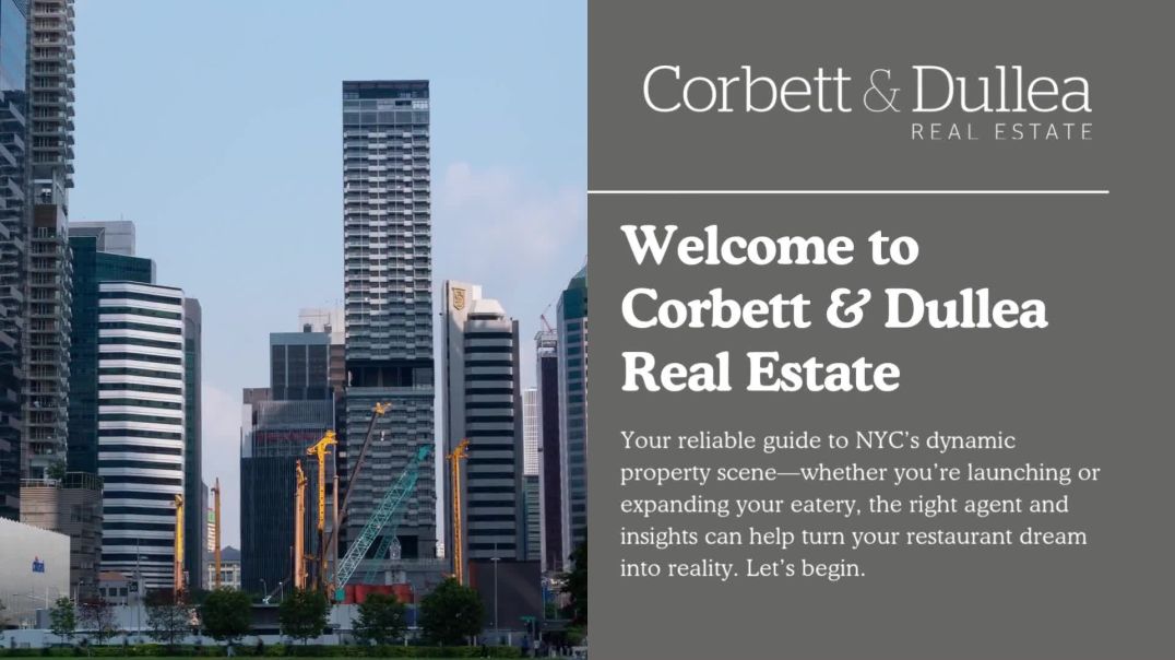 Find Prime NYC Restaurant Space for Rent- Corbett & Dullea Real Estate