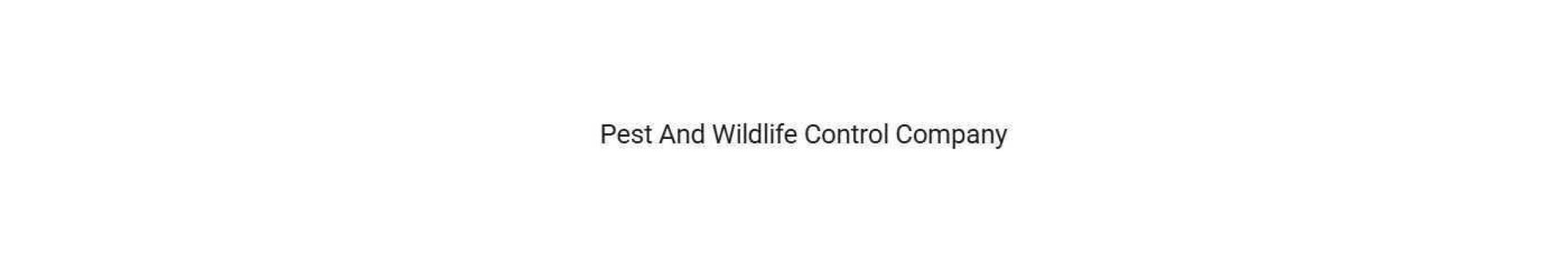 Pest And Wildlife Control Company