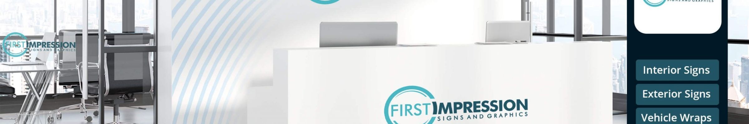 First Impression Signs and Graphics