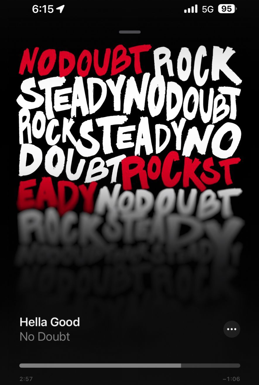 Screenshot of Apple Music app playing No Doubt‘s “Hella Good” and showing the album cover Rock Steady